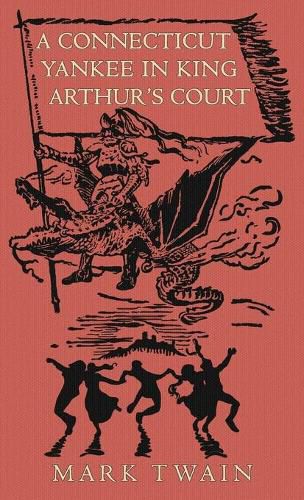 Cover image for A Connecticut Yankee in King Arthur's Court