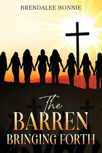 Cover image for The Barren Bringing Forth