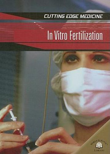 Cover image for In Vitro Fertilization