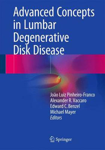 Cover image for Advanced Concepts in Lumbar Degenerative Disk Disease