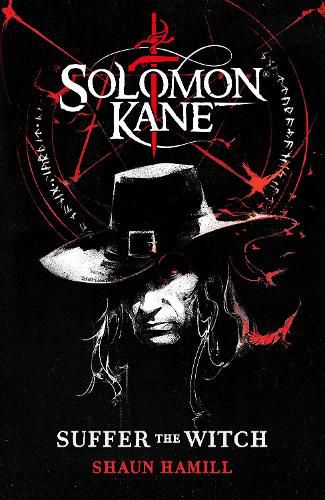 Cover image for Solomon Kane: Suffer The Witch