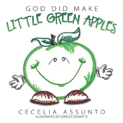 Cover image for God Did Make Little Green Apples