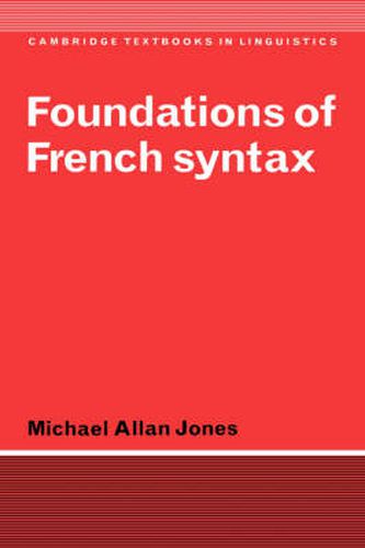 Cover image for Foundations of French Syntax