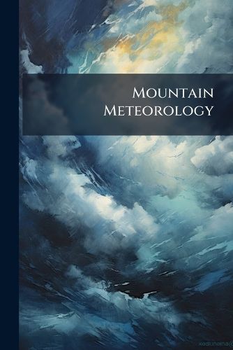Cover image for Mountain Meteorology