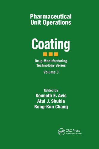 Cover image for Pharmaceutical Unit Operations: Coating