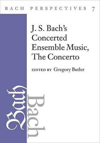 Cover image for J. S. Bach's Concerted Ensemble Music: The Concerto