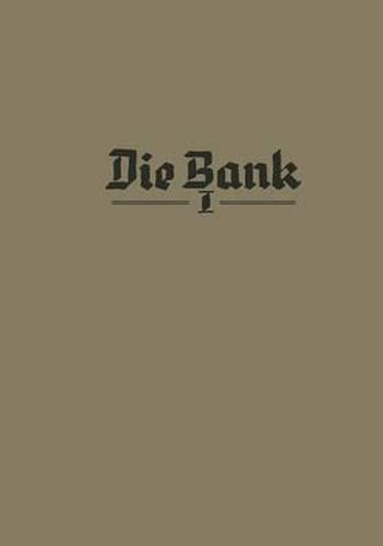 Cover image for Die Bank: Lehrbuch und Nachschlagewerk des Bank- und Sparkassenwesens 1/2/3