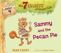 Cover image for Sammy and the Pecan Pie, 4: Habit 4