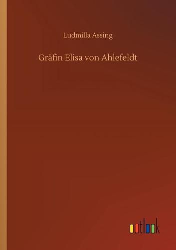 Grafin Elisa von Ahlefeldt