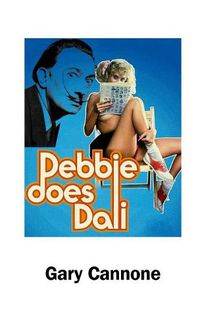 Cover image for Debbie Does Dali