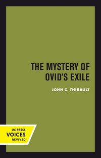 Cover image for The Mystery of Ovid's Exile