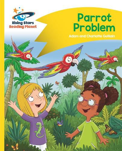 Cover image for Reading Planet - Parrot Problem - Yellow: Comet Street Kids