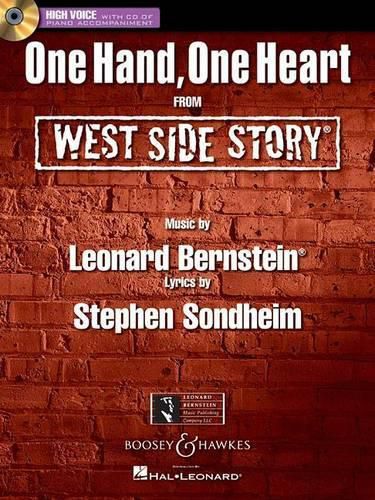 Cover image for One Hand, One Heart: From West Side Story High Voice Edition with CD of Piano Accompaniments