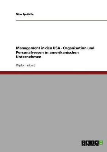 Cover image for Management in den USA - Organisation und Personalwesen in amerikanischen Unternehmen