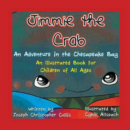 Jimmie the Crab: An Adventure in the Chesapeake Bay