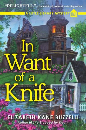 Cover image for In Want of a Knife: A Little Library Mystery