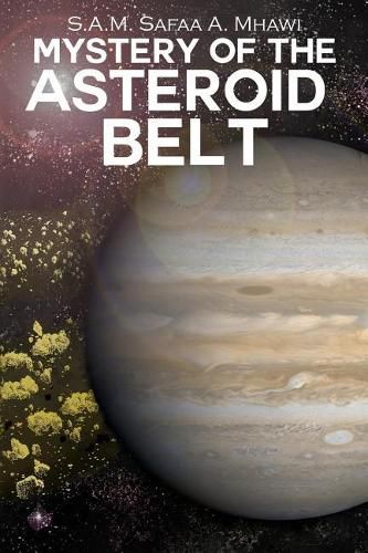 Cover image for Mystery of the Asteroid Belt