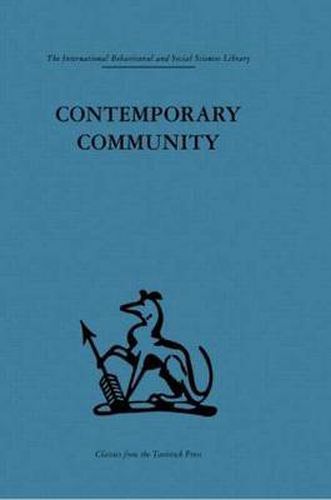 Cover image for Contemporary Community: Sociological illusion or reality?