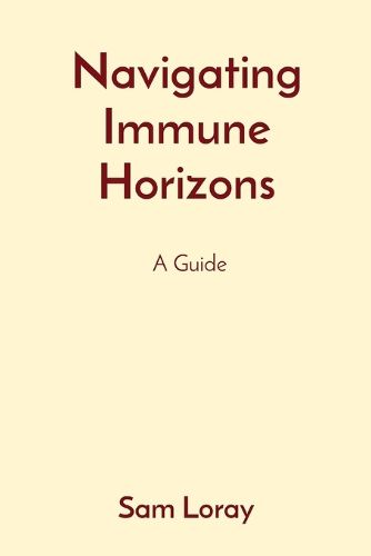 Navigating Immune Horizons