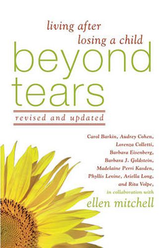 Cover image for Beyond Tears: Living After Losing a Child