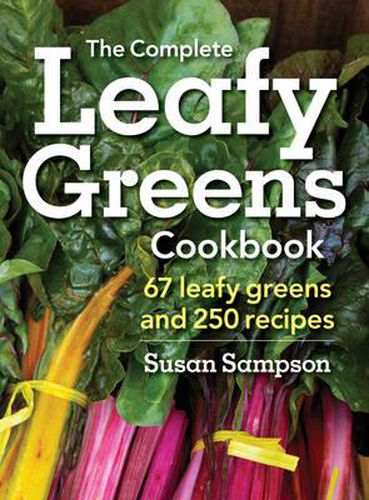 Cover image for Complete Leafy Greens Cookbook: 67 Leafy Greens and 250 Recipes