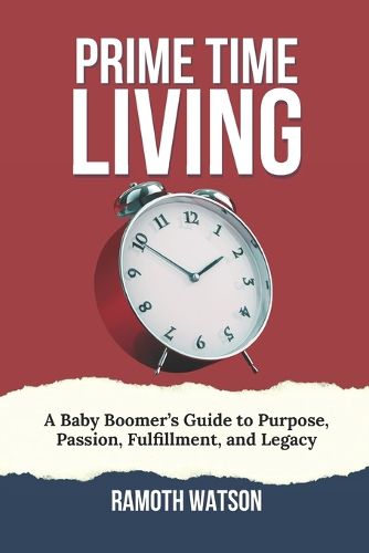 Cover image for Prime Time Living