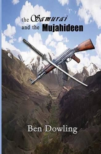 Cover image for The Samurai and the Mujahideen