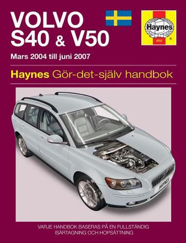 Volvo S40 & V50 Owners Workshop Manual