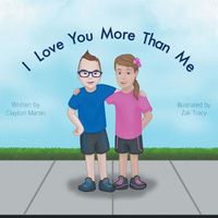 Cover image for I Love You More Than Me