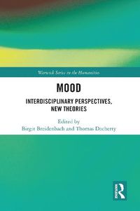 Cover image for Mood: Interdisciplinary Perspectives, New Theories