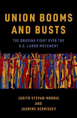 Cover image for Union Booms and Busts