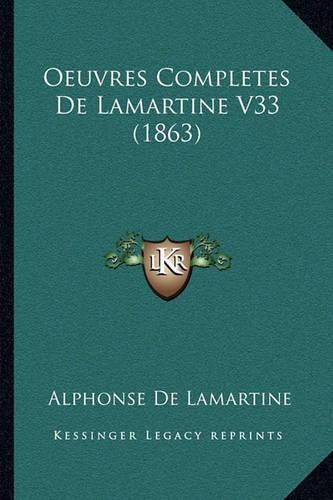 Oeuvres Completes de Lamartine V33 (1863)