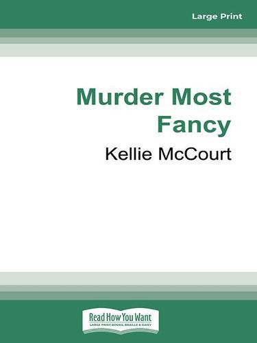 Murder Most Fancy