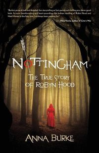 Cover image for Nottingham: The True Story of Robyn Hood
