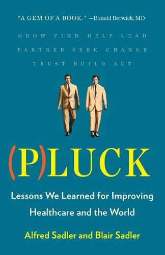 Pluck: Lessons We Learned for Improving Healthcare and the World