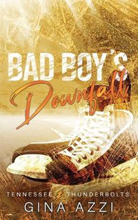 Cover image for Bad Boy's Downfall