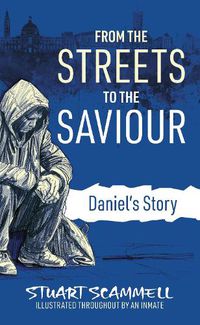 Cover image for From the Streets to the Saviour