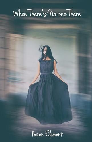 Cover image for When There's No-one There