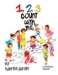 Cover image for 123 Count With Me: Fun With Numbers and Animals