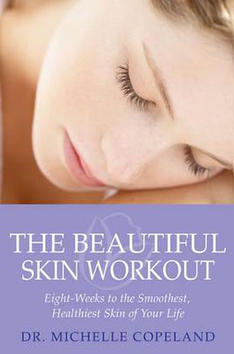 Cover image for The Beautiful Skin Workout