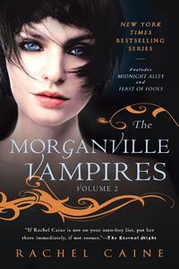 Cover image for The Morganville Vampires, Volume 2