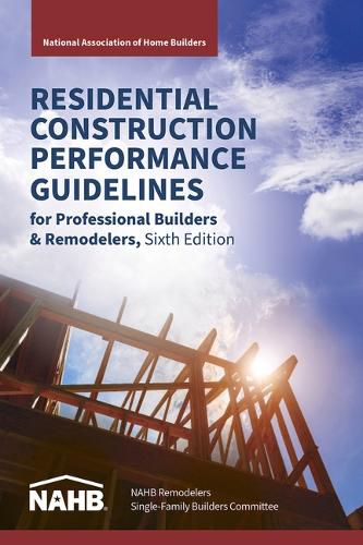 Cover image for Residential Construction Performance Guidelines, Contractor Reference, Sixth Edition