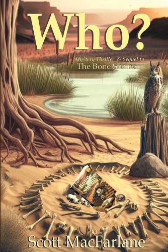 Cover image for WHO? The Bone Shrine Crimes, Book Two