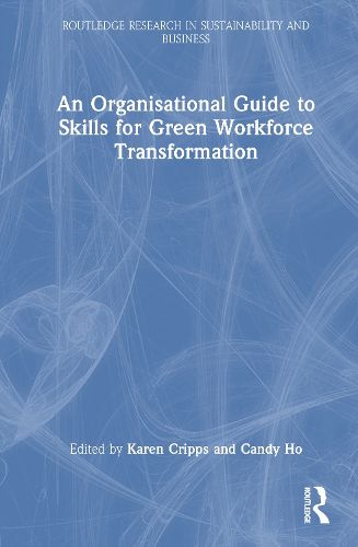 Cover image for An Organisational Guide to Skills for Green Workforce Transformation