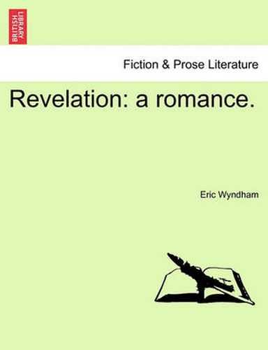 Cover image for Revelation: A Romance.