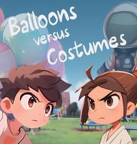 Cover image for Balloons Versus Costumes