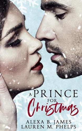 Cover image for A Prince for Christmas: A Snowy Hollow Christmas Story