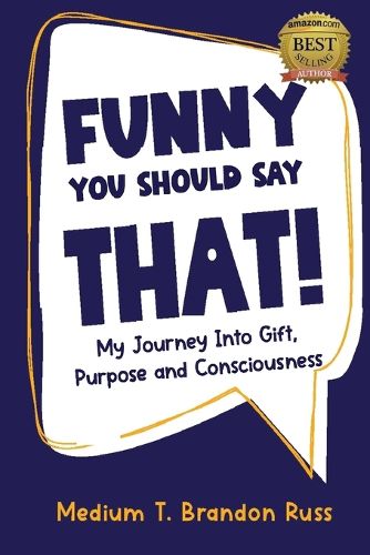 Cover image for Funny You Should Say That!