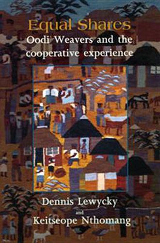 Cover image for Equal Shares: Oodi Weavers and the Co-Operative Experience