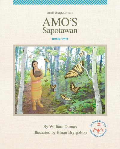 Amo's Sapotawan: Volume 2